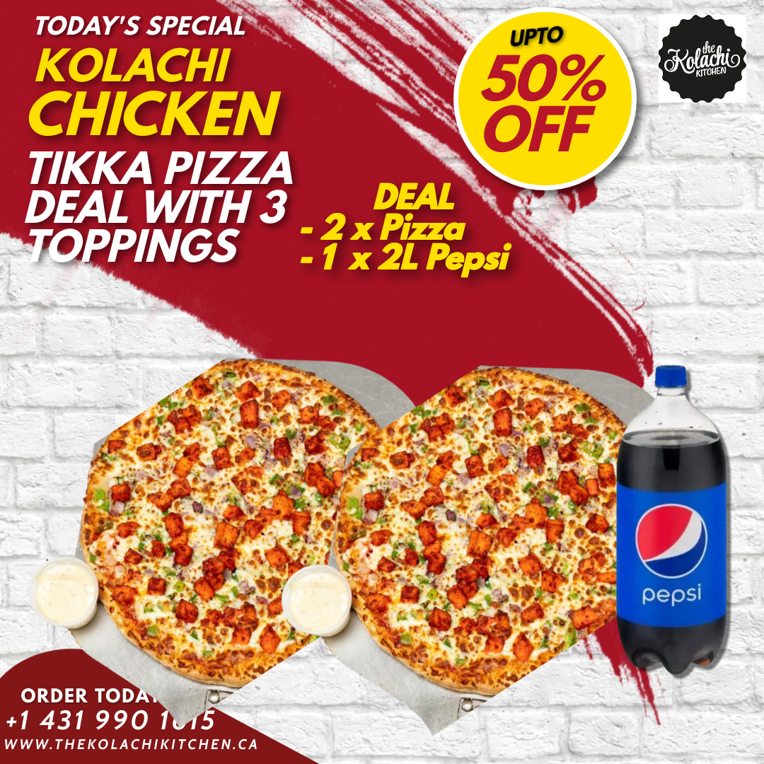 Deal- 4 (2 x 12" Chicken Tikka Pizza + Pepsi)